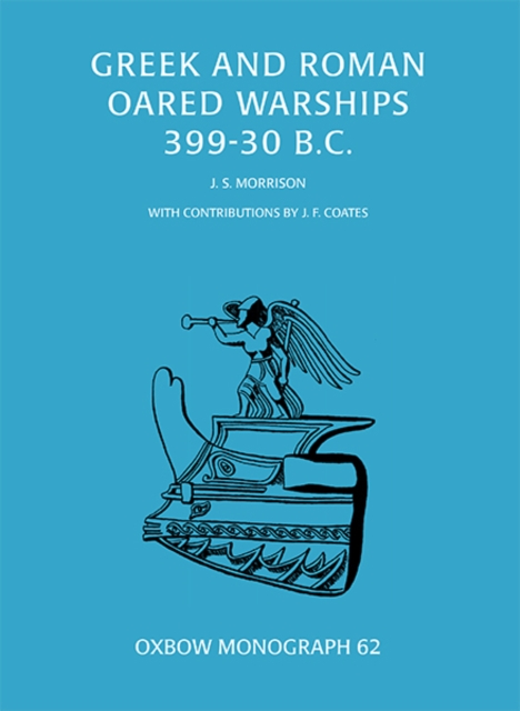 Greek and Roman Oared Warships 399-30BC, EPUB eBook