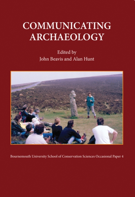 Communicating Archaeology, PDF eBook