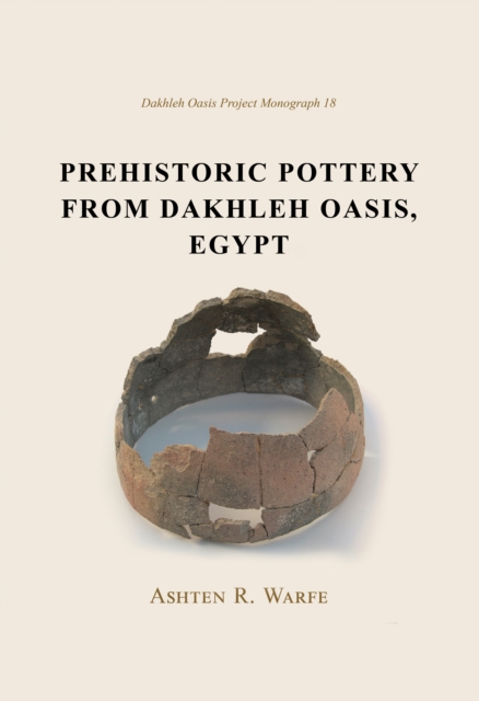 Prehistoric Pottery from Dakhleh Oasis, Egypt, EPUB eBook