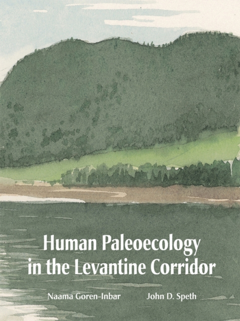 Human Paleoecology in the Levantine Corridor, EPUB eBook