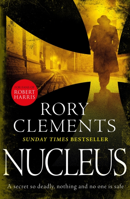 Nucleus : the gripping spy thriller for fans of ROBERT HARRIS, Hardback Book