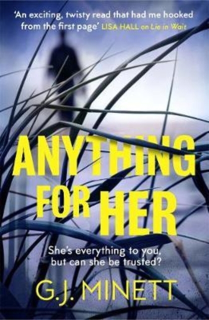 Anything for Her : For fans of LIES, Paperback / softback Book