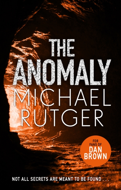 The Anomaly : The blockbuster thriller that will take you back to our darker origins . . ., Hardback Book