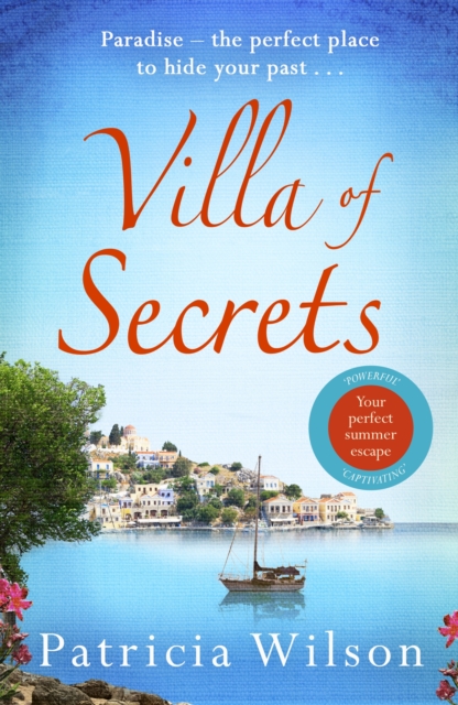 Villa of Secrets : Escape to Greece with this romantic holiday read, EPUB eBook