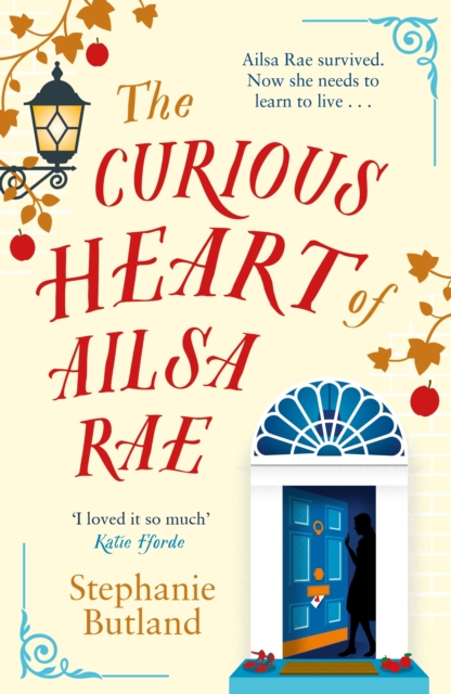 The Curious Heart of Ailsa Rae, Paperback / softback Book