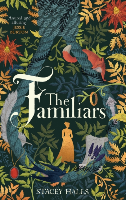 The Familiars : The spellbinding Sunday Times Bestseller and Richard & Judy Book Club Pick, Hardback Book