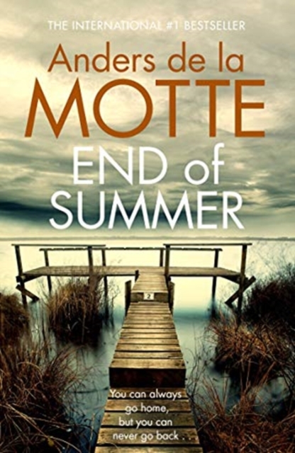 End of Summer : The international bestselling, award-winning crime book you must read this year, Paperback / softback Book