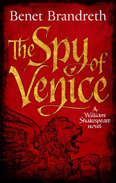 The Spy of Venice : A William Shakespeare novel, Paperback / softback Book