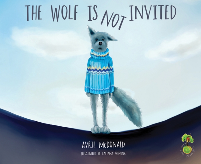 The Wolf is Not Invited, Paperback / softback Book