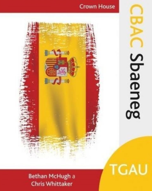 CBAC TGAU Sbaeneg, Paperback / softback Book