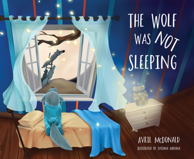 The Wolf was Not Sleeping, Paperback / softback Book