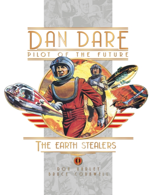 Dan Dare: Earth Stealers, Hardback Book