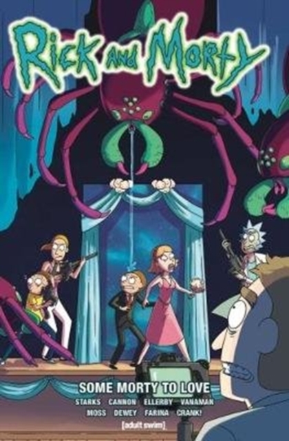 Rick and Morty Vol 6 - Some Morty To Love, Paperback / softback Book
