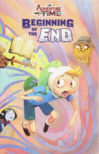 Adventure Time The Beginning of the End, Paperback / softback Book