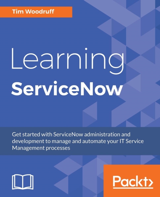 Learning ServiceNow, Electronic book text Book