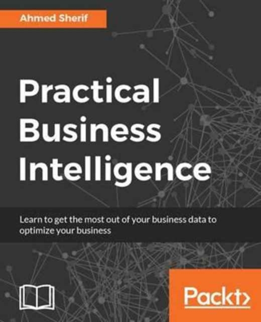 Practical Business Intelligence, Electronic book text Book