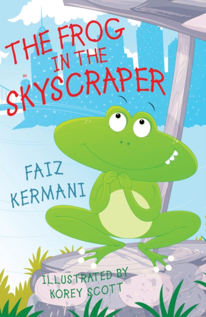 The Frog in the Skyscraper, Paperback / softback Book