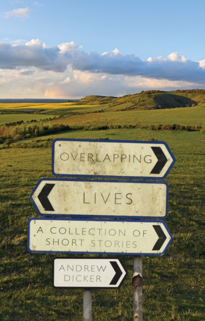 Overlapping Lives : A Collection of Short Stories, Paperback / softback Book