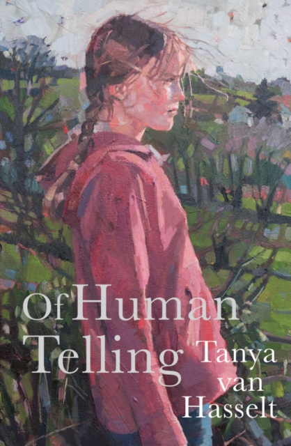 Of Human Telling, Paperback / softback Book