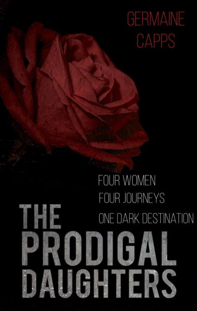 The Prodigal Daughters, Paperback / softback Book