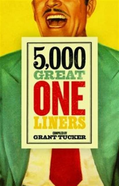 5,000 Great One Liners, Paperback / softback Book