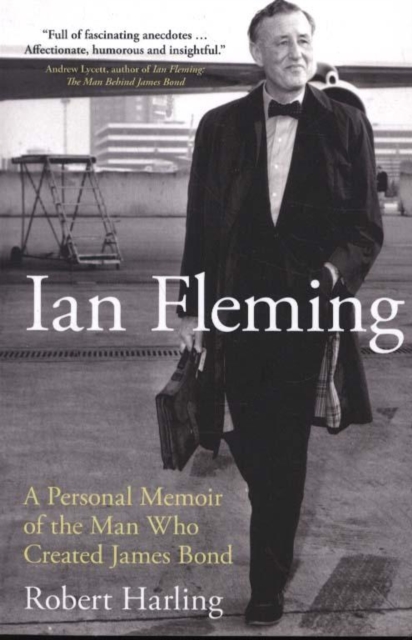 Ian Fleming : A Personal Memoir, Paperback / softback Book