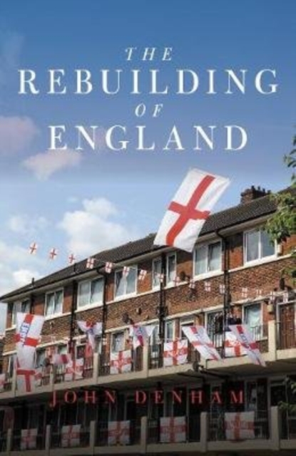 The Rebuilding of England, Paperback / softback Book