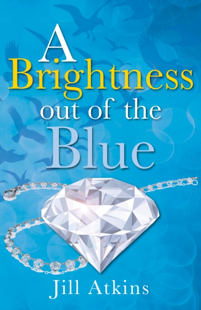 A Brightness Out of the Blue, Paperback / softback Book