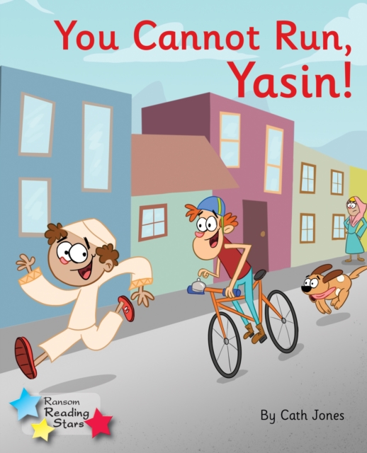 You Cannot Run, Yasin! : Phonics Phase 3, PDF eBook