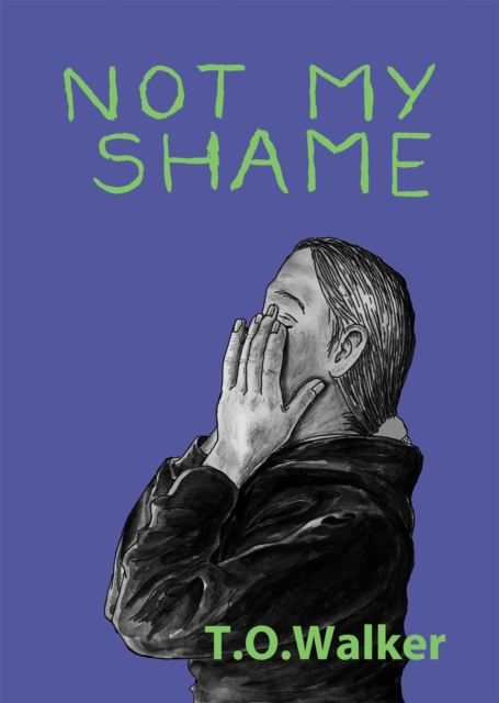 Not My Shame, Paperback / softback Book