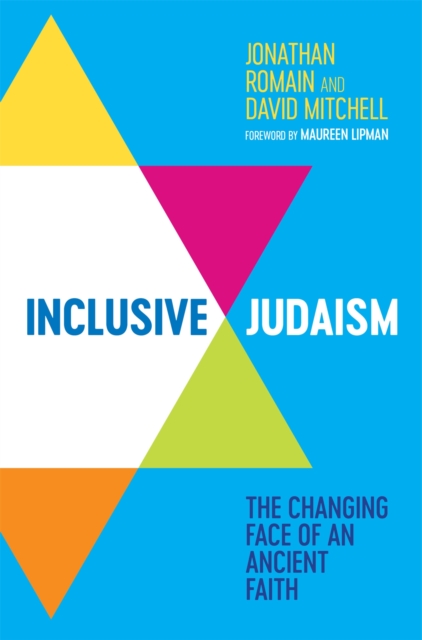 Inclusive Judaism : The Changing Face of an Ancient Faith, Paperback / softback Book