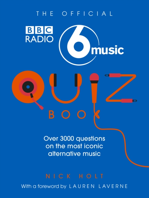 The Official Radio 6 Music Quiz Book, Paperback / softback Book