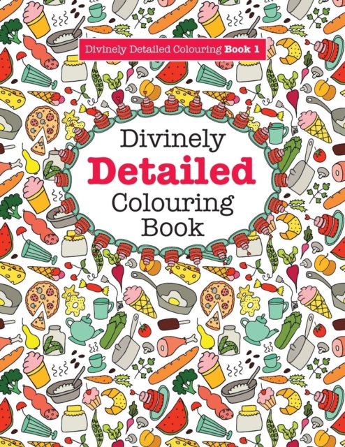 Divinely Detailed Colouring Book 1, Paperback / softback Book
