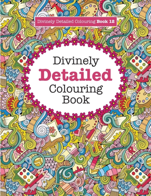 Divinely Detailed Colouring Book 12, Paperback / softback Book