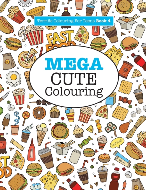 Mega Cute Colouring, Paperback / softback Book