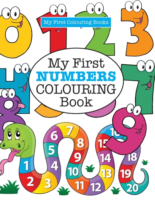 My First Numbers Colouring Book ( Crazy Colouring for Kids), Paperback / softback Book