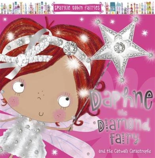 Daphne the Diamond Fairy, Paperback / softback Book