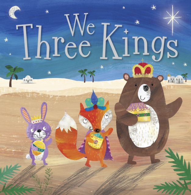 We Three Kings, Paperback / softback Book