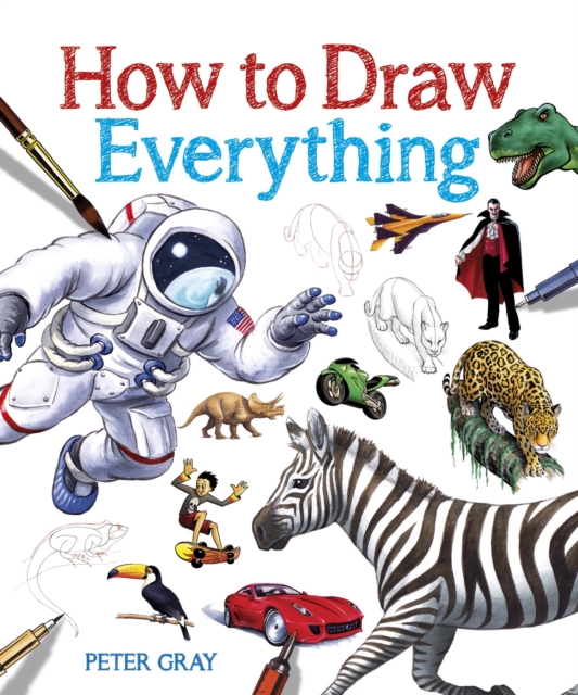 How to Draw Everything, Paperback / softback Book