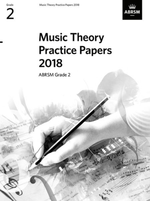 Music Theory Practice Papers 2018, ABRSM Grade 2, Sheet music Book