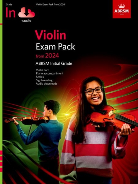 Violin Exam Pack from 2024, Initial Grade, Violin Part, Piano Accompaniment & Audio, Sheet music Book