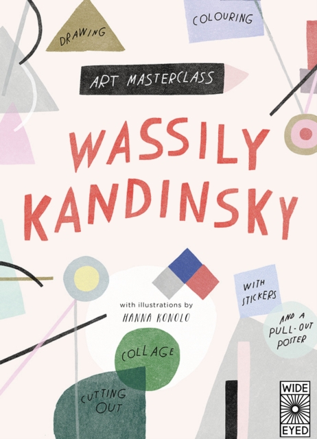 Art Masterclass with Wassily Kandinsky, Paperback / softback Book