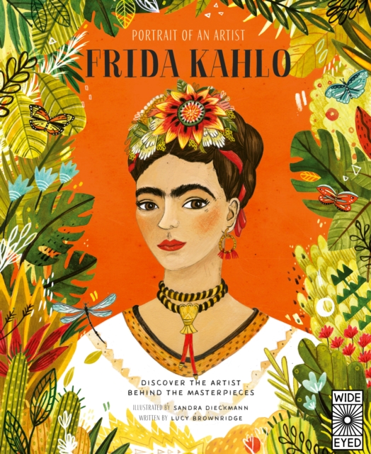 Portrait of an Artist: Frida Kahlo, Hardback Book