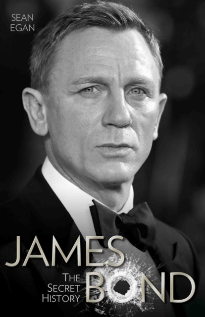 James Bond - The Secret History, Hardback Book