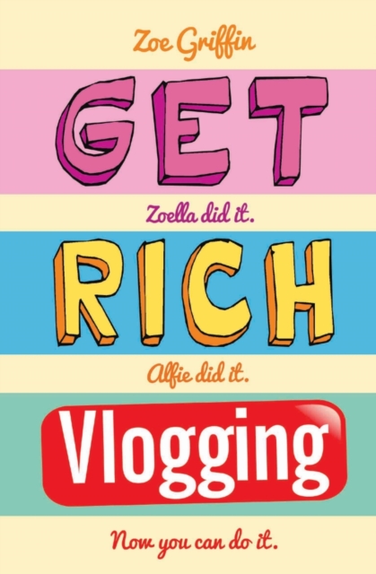 Get Rich Blogging, Paperback / softback Book