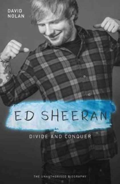 Ed Sheeran - Divide and Conquer, Paperback / softback Book
