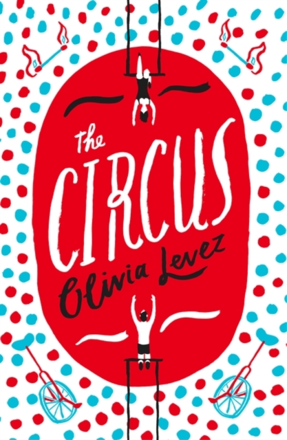 The Circus, Paperback / softback Book