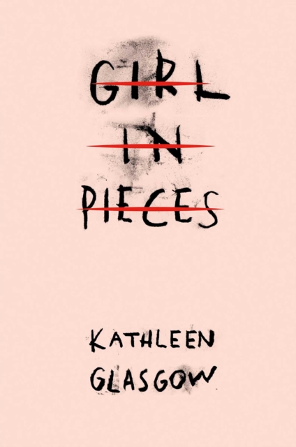 Girl in Pieces : Special edition of the TikTok sensation, EPUB eBook
