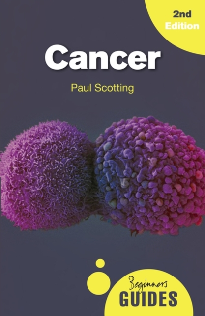 Cancer : A Beginner's Guide, Paperback / softback Book