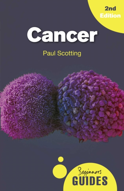 Cancer : A Beginner's Guide, EPUB eBook